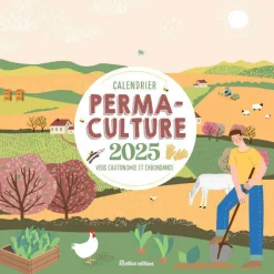 Calendrier mural "Permaculture 2025" aux Éditions Rustica