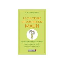 Chlorure de magnésium malin