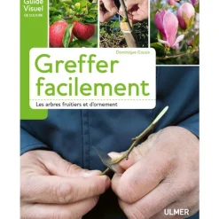 Greffer Facilement les Arbres Fruitiers et d’Ornement 111 pages Éditions Eugen ULMER