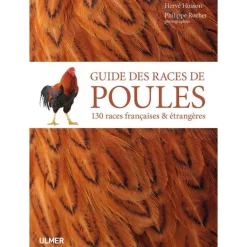 Guide des Races de Poules 320 pages Éditions Eugen ULMER