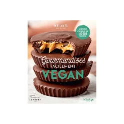 Le livre " Gourmandises facilement vegan " aux Éditions Solar