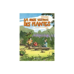 Le livre " La folle histoire des plantes - tome 2 " aux Éditions Terre vivante