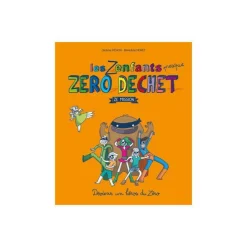 Le livre " Les Zenfants Zéro déchets " aux Éditions Thierry souccar