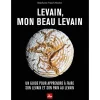 Le livre " Levain, mon beau levain " aux Éditions La plage