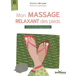 Le livre " Mon massage relaxant des pieds " aux Éditions Jouvence