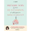 Le livre " Prendre soin de sa maison (même en plein ko) " aux Éditions Jouvence