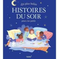 Les plus belles histoires du soir pour les petits éditions Fleurus
