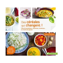 Livre " Des céréales qui changent ! " aux Éditions Terre vivante