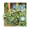 Livre " Je prépare mes potions pour le jardin " aux Éditions Terre vivante