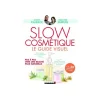 Livre " Slow cosmétique " aux Éditions Leducs