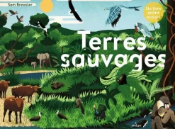 Livre animé "Terres sauvages" aux Éditions Milan