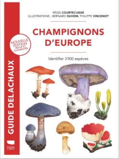Livre "Champignons d'Europe" Éditions Delachaux & Niestlé
