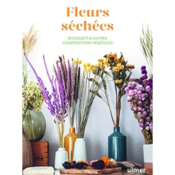 Livre "Fleurs séchées" aux Éditions Ulmer