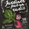 Livre "Jardiner pour pas un radis" Éditions Massin