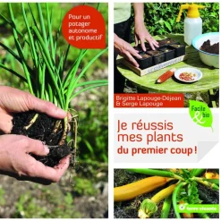 Livre Je réussis mes plants du premier coup aux Éditions Rustica - 120 pages
