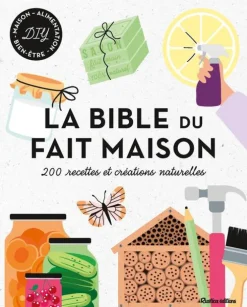 Livre La bible du fait maison aux Éditions Rustica - 400 pages