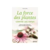 Livre La force des plantes contre les virus aux Éditions Ulmer - 144 pages