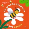 Livre "La grande aventure d’un abeille" aux Éditions Milan