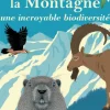 Livre "La montagne, une incroyable biodiversité" aux Éditions Walden