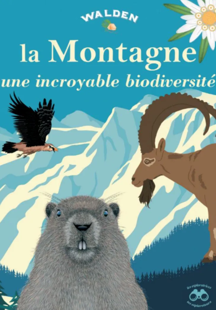 Livre "La montagne, une incroyable biodiversité" aux Éditions Walden