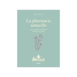 Livre La pharmacie naturelle aux Éditions Ulmer - 144 pages