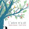 Livre "L'arbre m'a dit" aux Éditions Le Grand Jardin