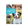 Livre l'Éducation positive du chien aux Éditions Ulmer - 160 pages