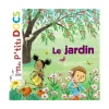 Livre "Le jardin" aux Éditions Milan collection Mes p’tits Docs