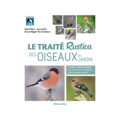 Livre "Le traité Rustica des oiseaux du jardin" collection Les traités aux Éditions Rustica