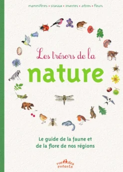 Livre "Le trésor de la nature" Éditions Rue des enfants