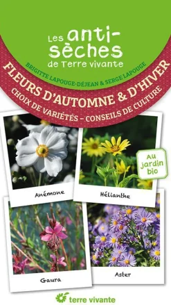 Livre "Les antisèches : fleurs d'Automne et d'hiver" Éditions Terre Vivante