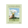 Livre Les bonnes plantes aux Éditions Ulmer - 208 pages