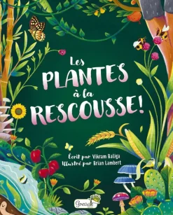 Livre "Les plantes a la rescousse !" Artemis