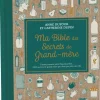 Livre Ma bible des secrets de grand-mère aux Éditions Leduc - 576 pages