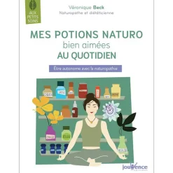Livre "Mes potions naturo bien-aimées du quotidien " aux Éditions Jouvence