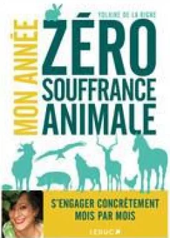 Livre Mon année zéro souffrance animale aux Éditions Leduc - 352 pages