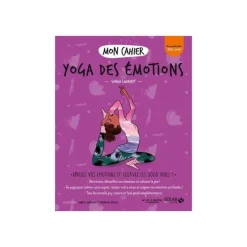 Livre "Mon cahier yoga des émotions", Ed SOLAR