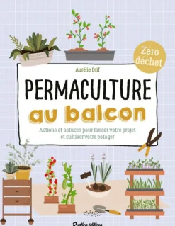 Livre "Permaculture au balcon" Éditions Rustica
