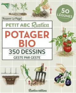 Livre "Petit abc Rustica Potager Bio" Éditions Rustica