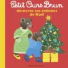 Livre Petit Ours Brun découvre ses cadeaux de Noël aux Éditions Bayard Jeunesse - 3 - 6 ans - 16 pages