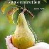 Livre "Petits arbres fruiters (presque) sans entretien" Éditions Terre Vivante
