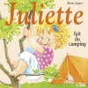 Livre pour enfants Juliette fait du camping éditions Lito