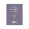 Livre Produire des légumes en hiver même sans abri aux Éditions Ulmer - 128 pages