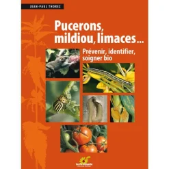 Livre Pucerons, mildiou, limaces... aux Éditions Terre Vivante - 350 pages