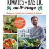Livre "Tomates & Basilic au 5è étage" Éditions Larousse