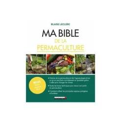 Ma bible de la permaculture aux éditions Leduc.S