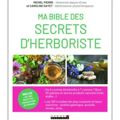 Ma Bible des secrets d'herboriste