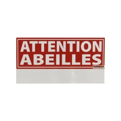 Panneau "Attention Abeilles"