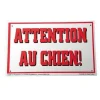 Panneau Attention au chien Martin Sellier
