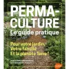 Permaculture. Le Guide Pratique 320 pages Éditions Eugen ULMER